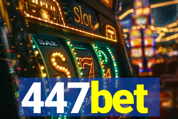 447bet