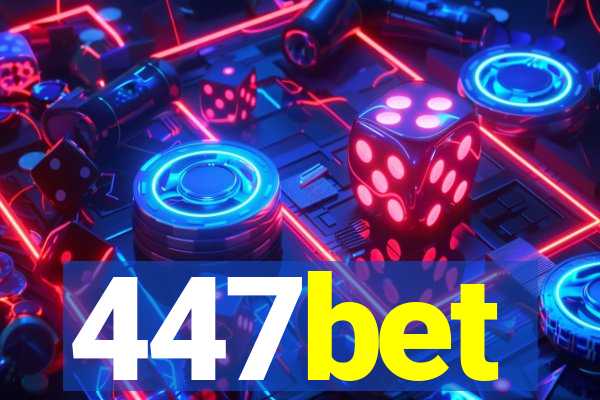 447bet