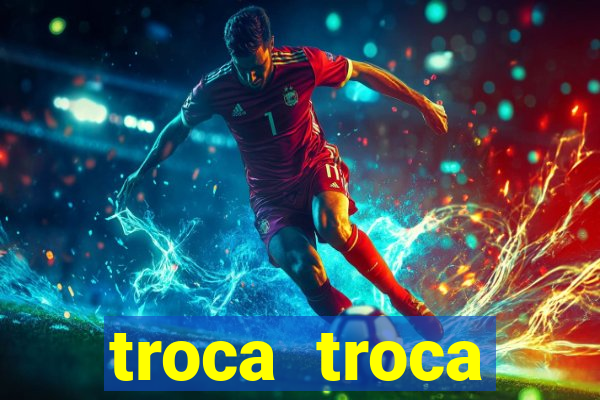 troca troca cruzeiro sp