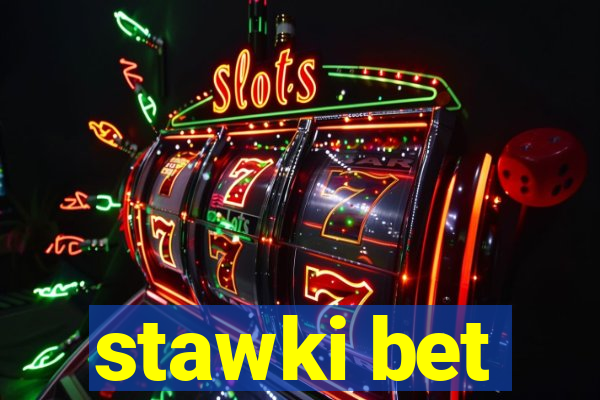 stawki bet