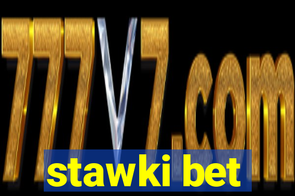 stawki bet