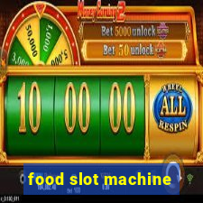 food slot machine