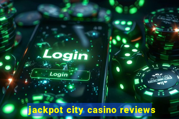 jackpot city casino reviews