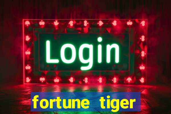 fortune tiger baixar grátis