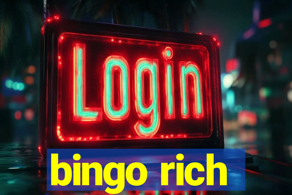 bingo rich