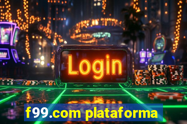 f99.com plataforma