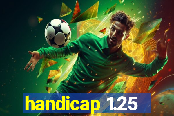 handicap 1.25