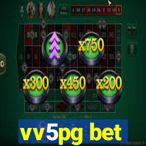 vv5pg bet