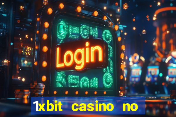 1xbit casino no deposit bonus