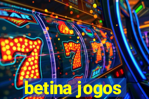 betina jogos