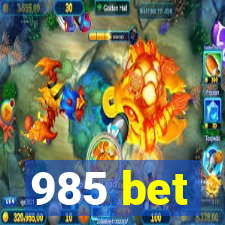 985 bet