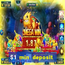 $1 min deposit mobile casino