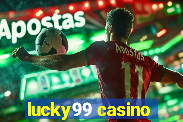 lucky99 casino