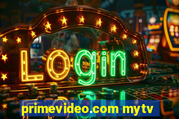 primevideo.com mytv