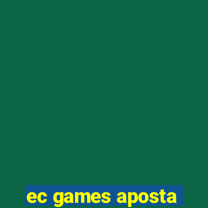 ec games aposta