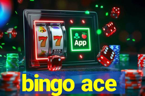 bingo ace