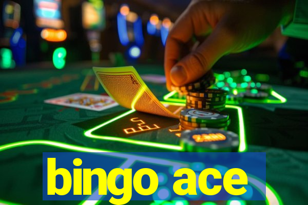 bingo ace