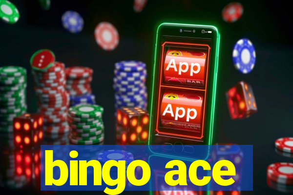 bingo ace