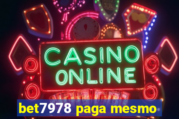 bet7978 paga mesmo