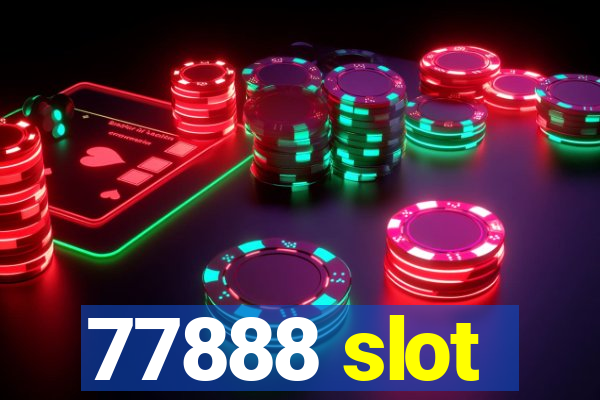 77888 slot