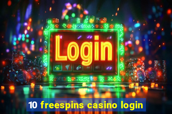 10 freespins casino login