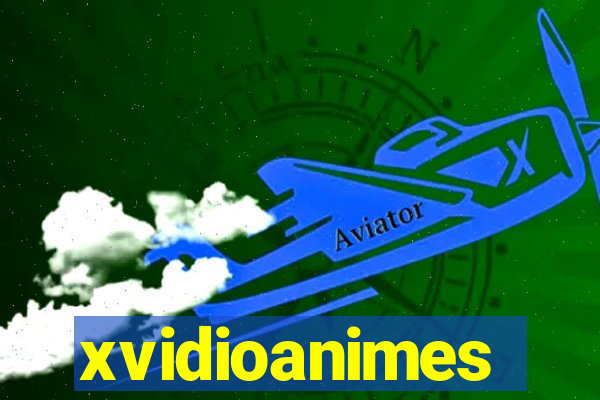 xvidioanimes