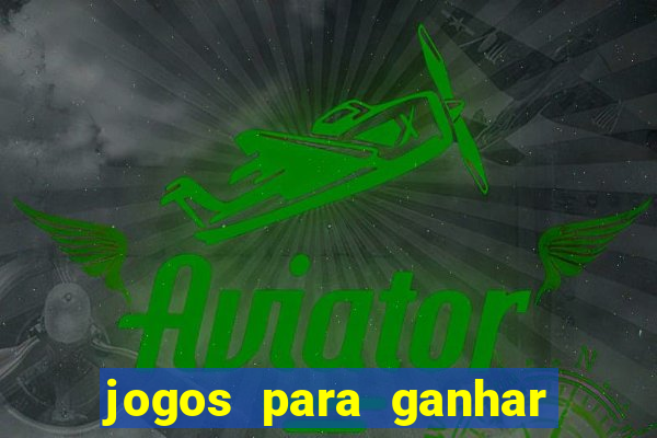 jogos para ganhar dinheiro via pix slots