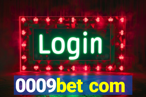 0009bet com