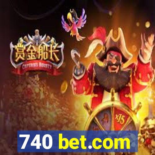 740 bet.com