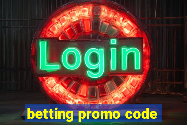 betting promo code