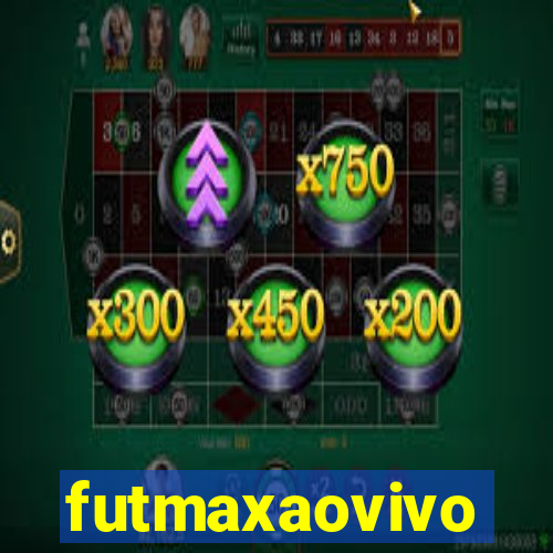 futmaxaovivo