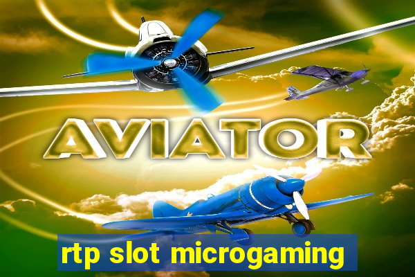 rtp slot microgaming