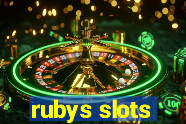 rubys slots