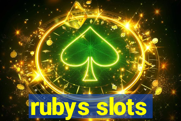 rubys slots