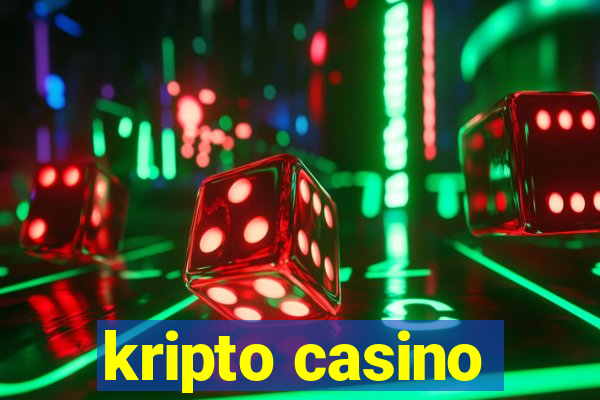 kripto casino