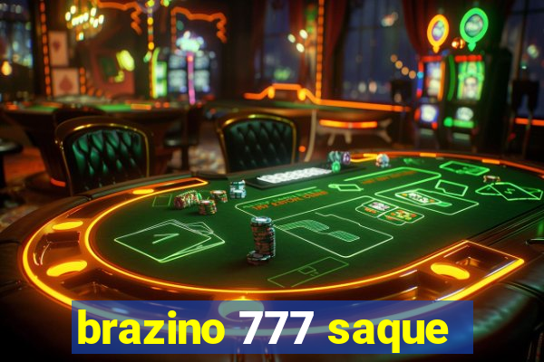 brazino 777 saque