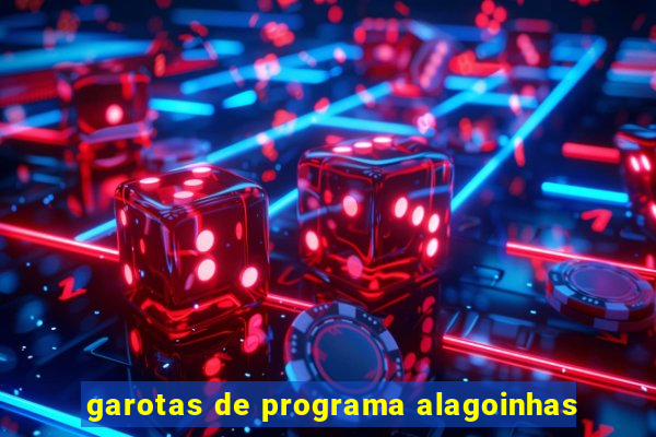 garotas de programa alagoinhas