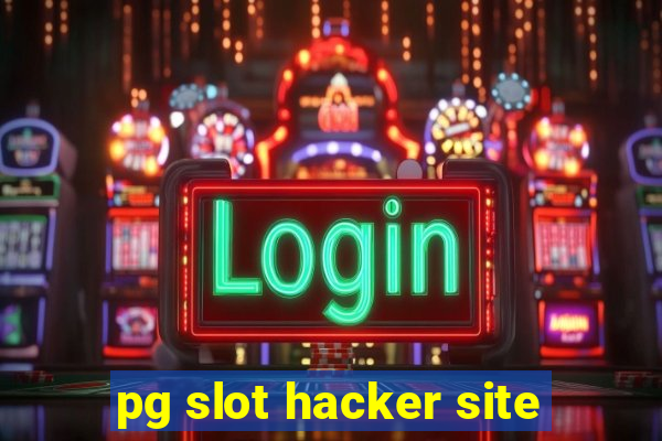 pg slot hacker site