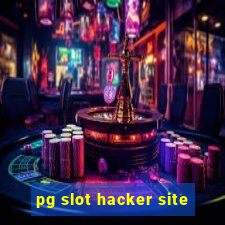 pg slot hacker site