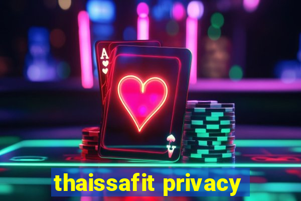 thaissafit privacy