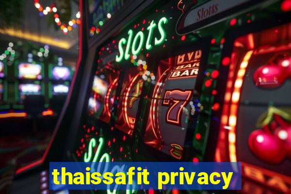 thaissafit privacy