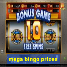 mega bingo prizes