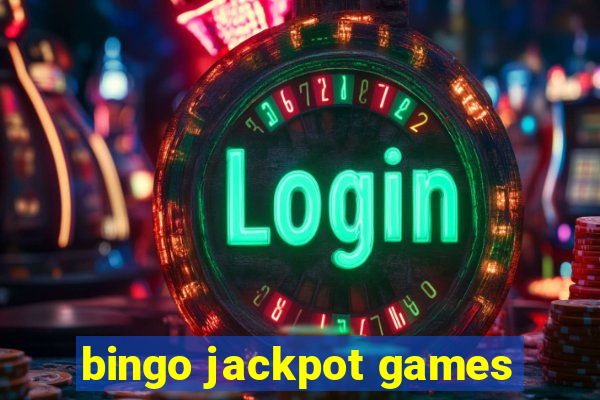 bingo jackpot games