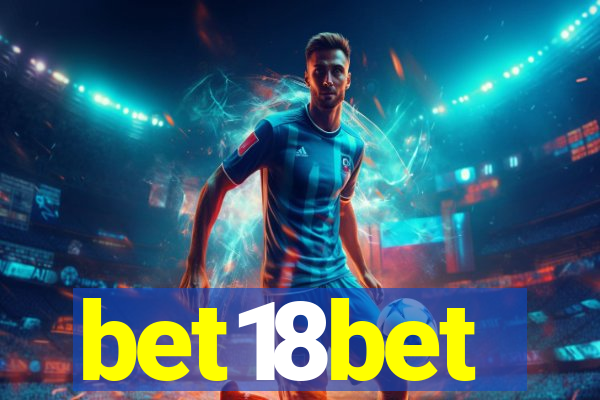 bet18bet