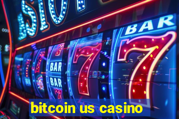 bitcoin us casino