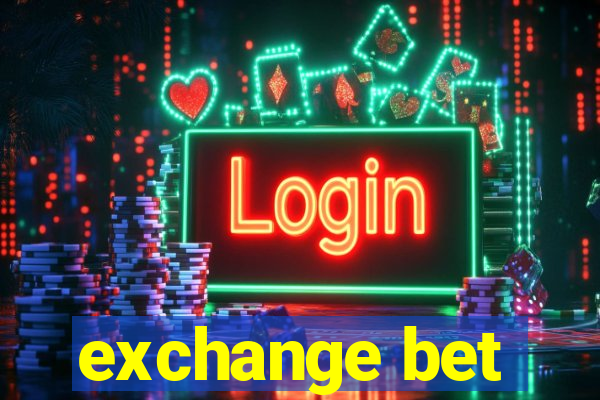 exchange bet