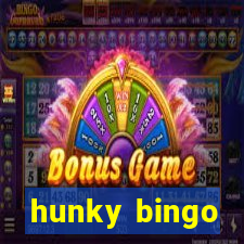 hunky bingo