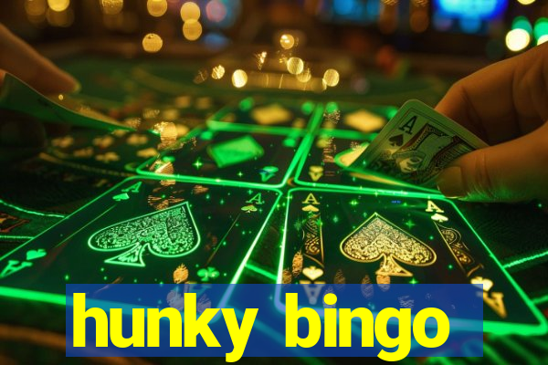 hunky bingo