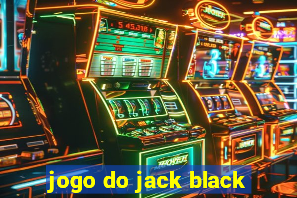 jogo do jack black