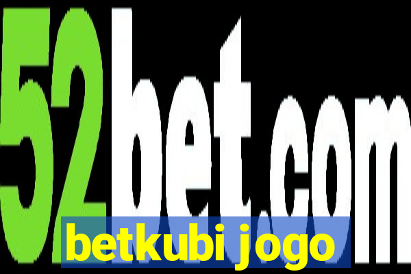 betkubi jogo